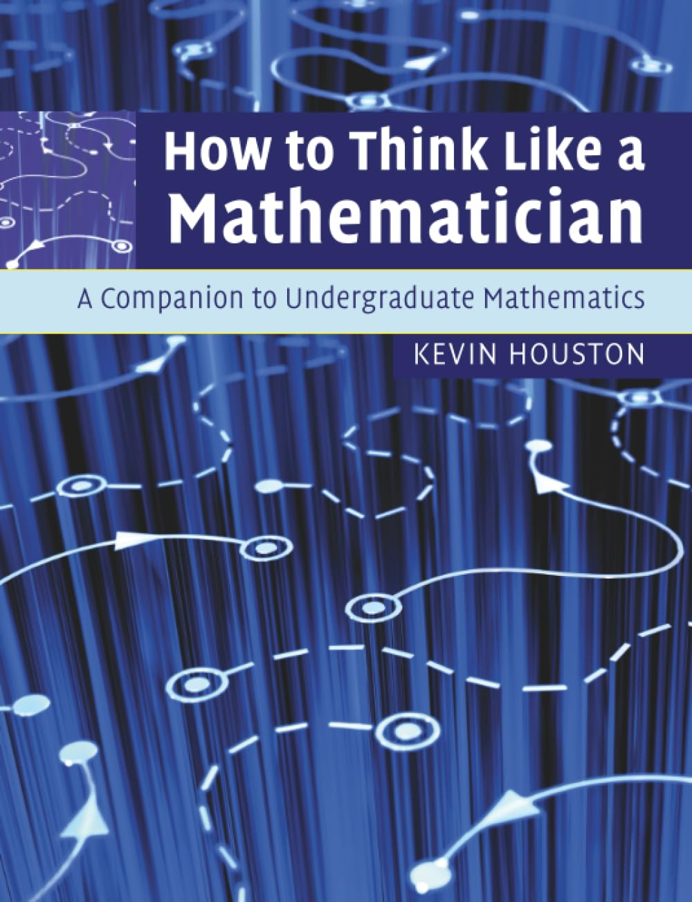 Cover of How to Think Like a Mathematician