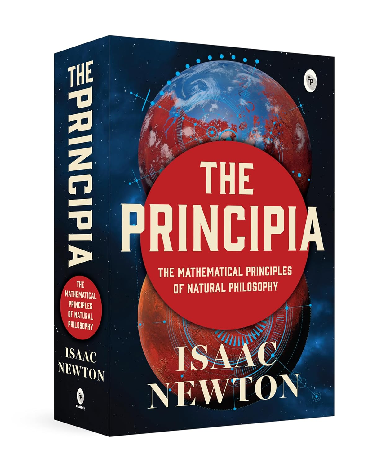Cover of The Principia: Mathematical Principles of Natural Philosophy